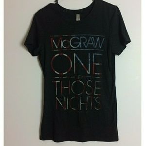 **Looking for Tim McGraw One of those nights shirt